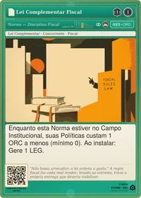 Carta do jogo "Lei Complementar Fiscal": um livro de leis sobre uma mesa diante de um prédio institucional, evocando a norma que disciplina o gasto público.