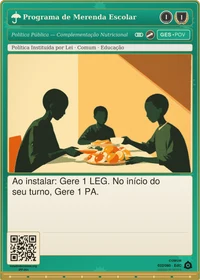 Carta do jogo "Programa de Merenda Escolar": figuras sem rosto à mesa com refeição, evocando política pública continuada.